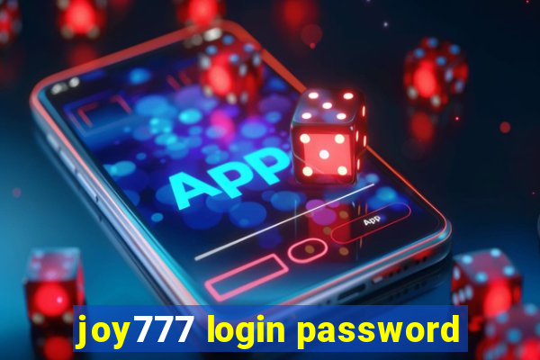 joy777 login password